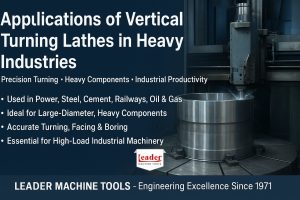 Applications of Vertical Turning Lathes in Heavy Industries